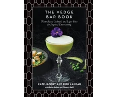 KNYGA Rich Landau Vedge Bar Book, Plant-Based Cocktails and Light Bites for Inspired Entertaining