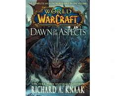 KNYGA Richard A Knaak World of Warcraft: Dawn of the Aspects