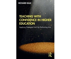 KNYGA Richard Bale Teaching with Confidence in Higher Education