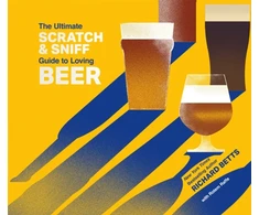 KNYGA Richard Betts Ultimate Scratch &amp; Sniff Guide to Loving Beer