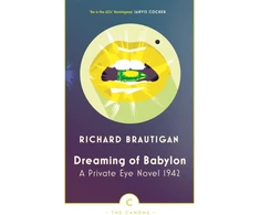KNYGA Richard Brautigan Dreaming of Babylon