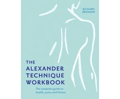 KNYGA Richard Brennan Alexander Technique Workbook