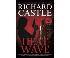 KNYGA Richard Castle Nikki Heat Book One - Heat Wave (Castle)