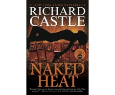 KNYGA Richard Castle Nikki Heat - Naked Heat