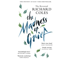 KNYGA Richard Coles Madness of Grief, A Memoir of Love and Loss