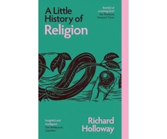 KNYGA Richard Holloway Holloway Richard Little History of Religion