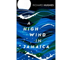KNYGA Richard Hughes High Wind in Jamaica