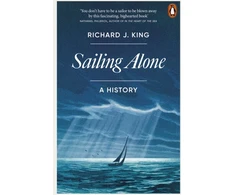 KNYGA Richard J King Sailing Alone, A History