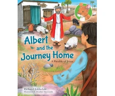 KNYGA Richard Littledale Littledale Richard Reader Albert and the Journey Home: A Parable of Jesus