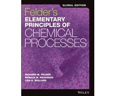 KNYGA Richard M Felder Felder's Elementary Principles of Chemical Processes, Global Edition
