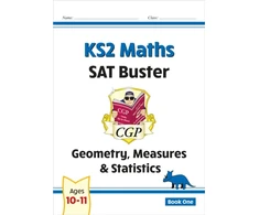 KNYGA Richard Parsons KS2 Maths SAT Buster: Geometry, Measures &amp; Statistics - Book 1 (for the 2026 tests)