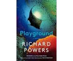 KNYGA Richard Powers Undifferentiated Playground, A Novel