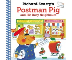 KNYGA Richard Scarry's Postman Pig and His Busy Neighbours