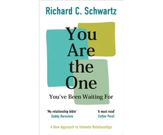 KNYGA Richard Schwartz You Are the One You’ve Been Waiting For, A New Approach to Intimate Relationships with the Internal Family Systems Model