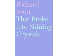 KNYGA Richard Scott That Broke into Shining Crystals