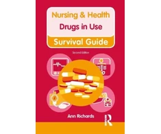 KNYGA Richards Ann Rgn Nursing &amp; Health Survival Guide: Drugs in Use