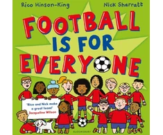 KNYGA Rico Hinson King Football is for Everyone, A heart-warming story about bravery and inclusivity