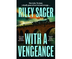 KNYGA Riley Sager With a Vengeance, the twisty new locked-room thriller from the master of the genre