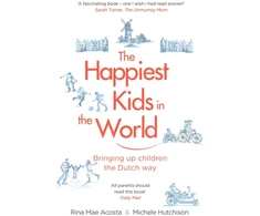 KNYGA Rina Mae, Hutchison, Michele Acosta Happiest Kids in the World