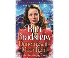KNYGA Rita Bradshaw Dancing in the Moonlight, A Heart-breaking Historical Romance that is Gripping Until the Very Last Page