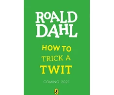 KNYGA Roald Dahl How to Trick a Twit