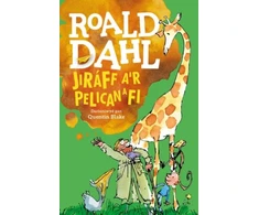KNYGA Roald Dahl Jiraff, A'r Pelican a Fi
