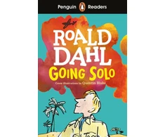 KNYGA Roald Dahl Penguin Readers Level 4: Going Solo (ELT Graded Reader)