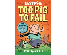 KNYGA Rob Harrell Batpig: Too Pig to Fail