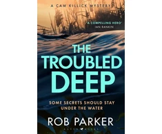 KNYGA Parker Troubled Deep, 'The most brilliant Norfolk-set thriller since Elly Griffiths' Ruth Galloway books' Daily Mirror