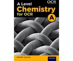 KNYGA Rob Ritchie Ritchie, Rob; Gent, Dave A Level Chemistry for OCR A Student Book