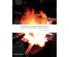 KNYGA Rob Thompson Manufacturing Processes for Design Professionals