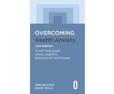 KNYGA Rob Willson Overcoming Health Anxiety 2nd Edition