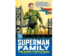 KNYGA Robert Bernstein DC Finest: Superman Family: The Giant Turtle Man