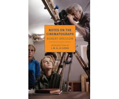 KNYGA Robert Bresson Notes On The Cinematograph