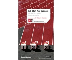 KNYGA Robert Craven Kick-Start Your Business: 100 Days to a Leaner, Fitter Organisation