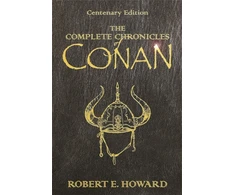 KNYGA Robert E Howard Complete Chronicles Of Conan