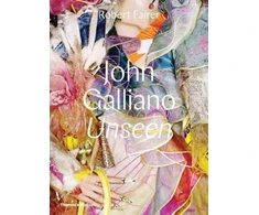 KNYGA Robert Fairer John Galliano: Unseen