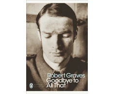 KNYGA Robert Graves Goodbye to All That