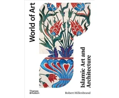KNYGA Robert Hillenbrand Islamic Art and Architecture