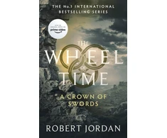 KNYGA Robert Jordan Jordan Robert Crown Of Swords: Book 7 of the Wheel of Time (Now a major TV series)