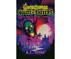 KNYGA Robert Lawrence Stine Stine Rl Goosebumps: House of Shivers: Scariest. Book. Ever.