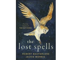 KNYGA Robert Macfarlane Lost Spells, An enchanting, beautiful book for lovers of the natural world
