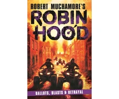 KNYGA Robert Muchamore Robin Hood 8, Ballots, Blasts &amp; Betrayal