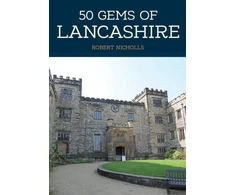 KNYGA Robert Nicholls 50 Gems of Lancashire
