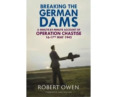 KNYGA Robert Owen Breaking the German Dams