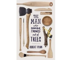KNYGA Robert Penn Man Who Made Things Out of Trees