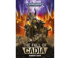 Robert Rath Games Workshop The Fall of Cadia (Paperback) knyga