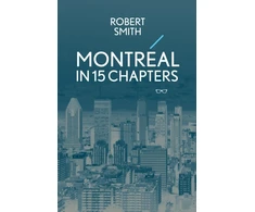 KNYGA Robert Smith Montreal in 15 Chapters