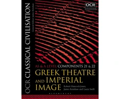 KNYGA Robert (Townley Grammar School Hancock-Jones Hancock-Jones, Robert (Townley Grammar School, UK); Renshaw, James (Godolphin and Latymer School, London, UK) OCR Classical Civilisation AS and A Level Components 21 and 22: Greek Theatre and Imperial Image