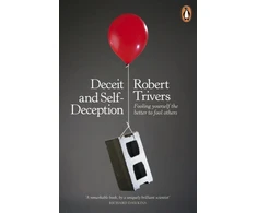 KNYGA Robert Trivers Deceit and Self-Deception, Fooling Yourself the Better to Fool Others